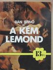 Bán Ernő - A kém lemond [antikvár]