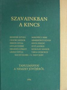 Benedek István - Szavainkban a kincs [antikvár]