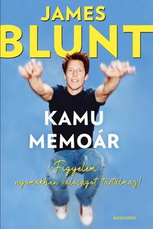 James Blunt - Kamumemoár