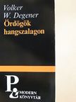 Volker W. Degener - Ördögök hangszalagon [antikvár]