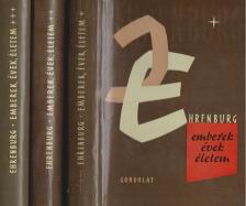 Ehrenburg, Ilja - Emberek, évek életem I-III. kötet [antikvár]