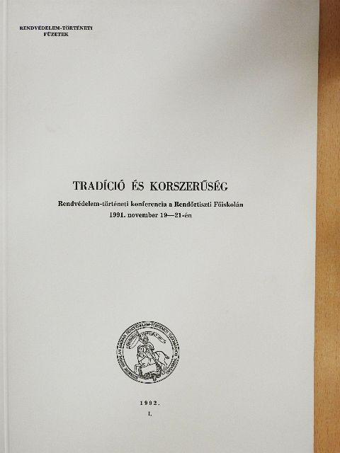 Dr. Cserei Attila - Tradíció és korszerűség I.  [antikvár]