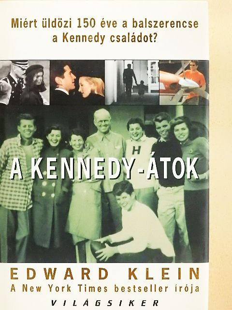 Edward Klein - A Kennedy-átok [antikvár]
