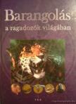 Haraszti Ferenc - Barangolás a ragadozók világában [antikvár]