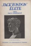 Kittredge-London, Charmian - Jack London élete [antikvár]