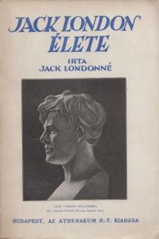 Kittredge-London, Charmian - Jack London élete [antikvár]