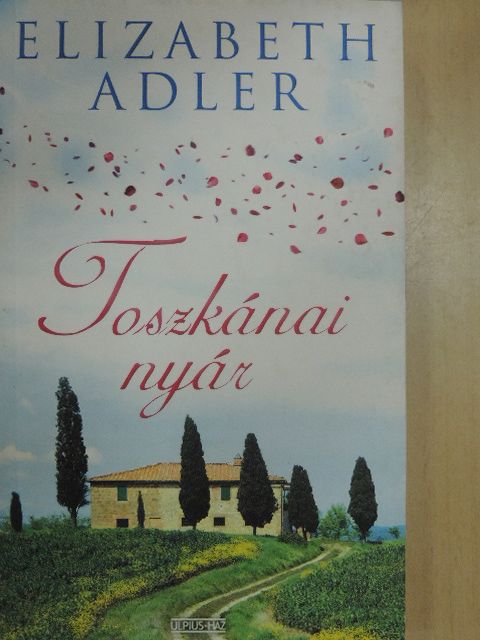 Elizabeth Adler - Toszkánai nyár [antikvár]