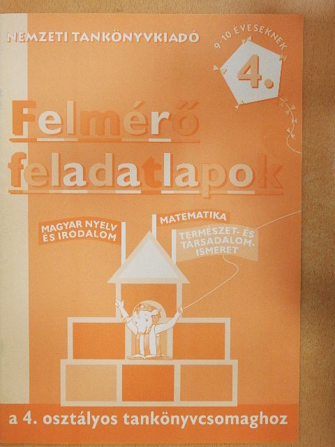 Antalné Dr. Szabó Ágnes - Felmérő feladatlapok a 4. osztályos tankönyvcsomaghoz [antikvár]