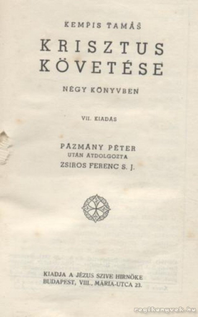 Kempis Tamás - Krisztus követése [antikvár]