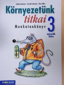 Csókási Andrásné - Környezetünk titkai 3/II. [antikvár]