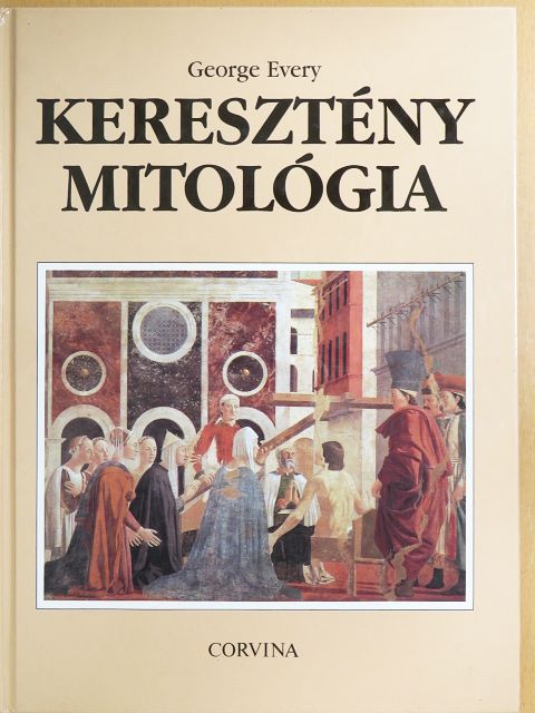 George Every - Keresztény mitológia [antikvár]