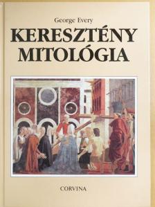 George Every - Keresztény mitológia [antikvár]