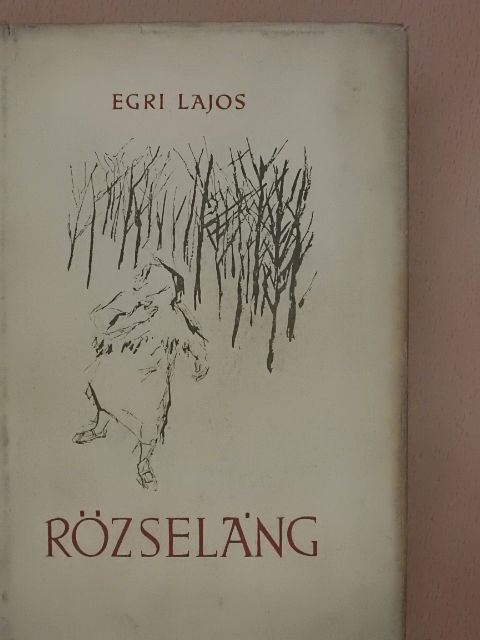 Egri Lajos - Rőzseláng [antikvár]