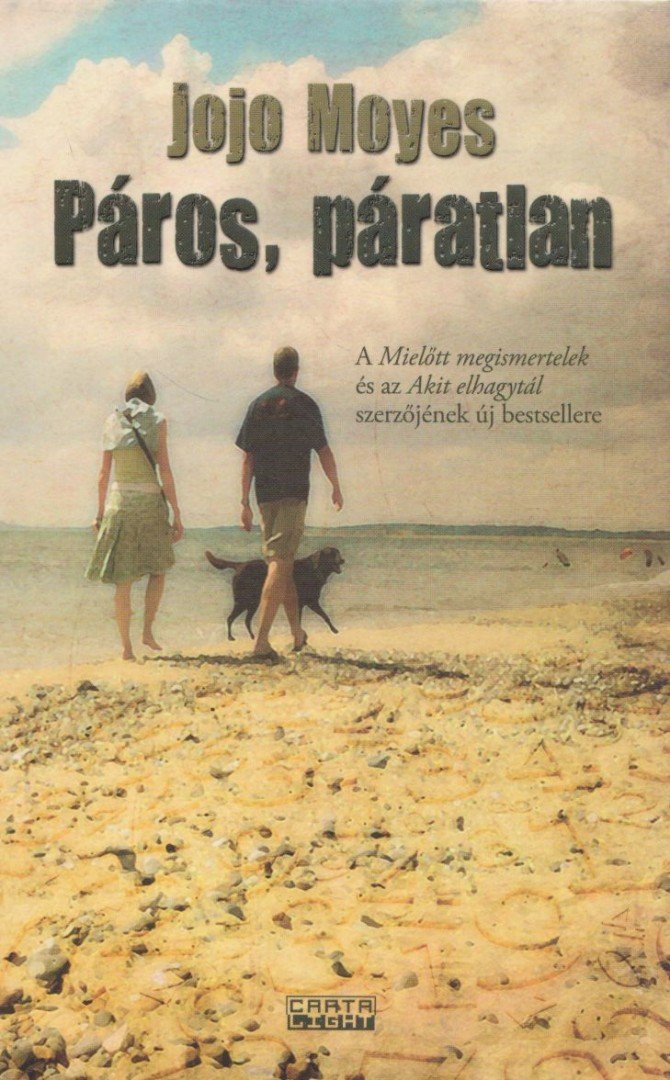 Jojo Moyes - Páros, páratlan [antikvár]