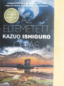 Kazuo Ishiguro - Az eltemetett óriás [antikvár]