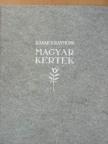 Rapaics Raymund - Magyar kertek [antikvár]