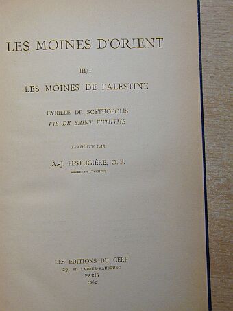 A.-J. Festugiére - Les Moines D'Orient III/1. [antikvár]