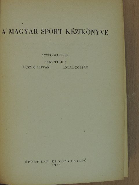 Benyó Mátyás - A magyar sport kézikönyve [antikvár]