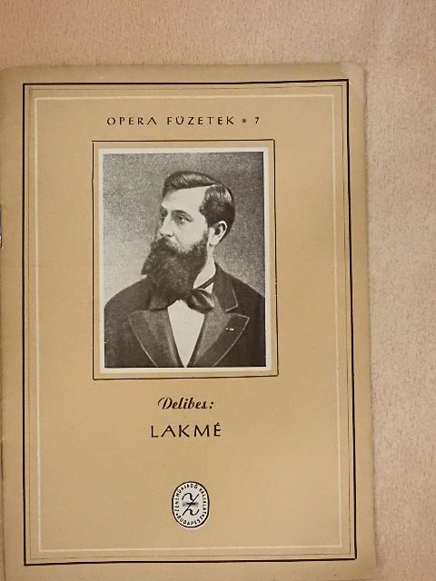 Delibes - Delibes: Lakmé [antikvár]
