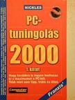 Michael Nickles - PC-tuningolás 2000 I. [antikvár]