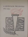 A múzeumok programja 1976. május [antikvár]