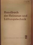 Martin Garms - Handbuch der Heizungs- und Lüftungstechnik II. [antikvár]