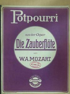 W. A. Mozart - Die Zauberflöte [antikvár]