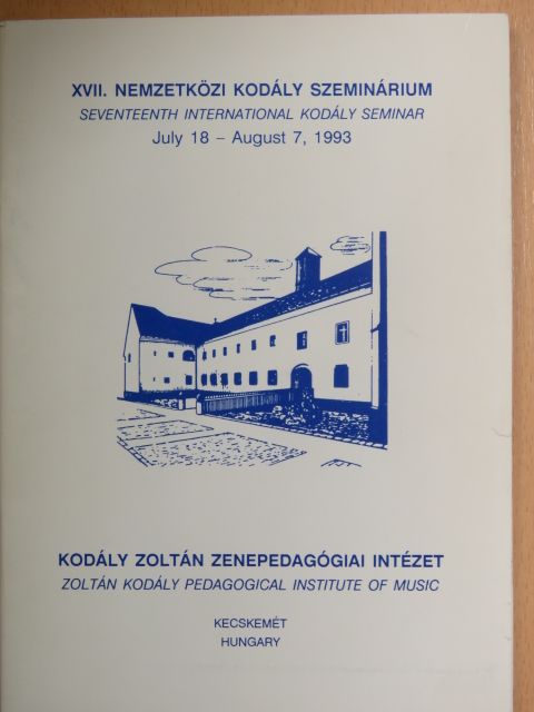 XVII. Nemzetközi Kodály Szeminárium [antikvár]