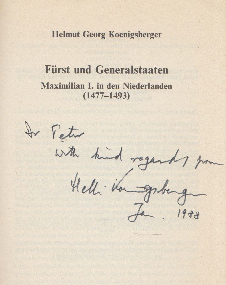 Helmut Georg Koenigsberger - Fürst und Generalstaaten (Dedikált) [antikvár]