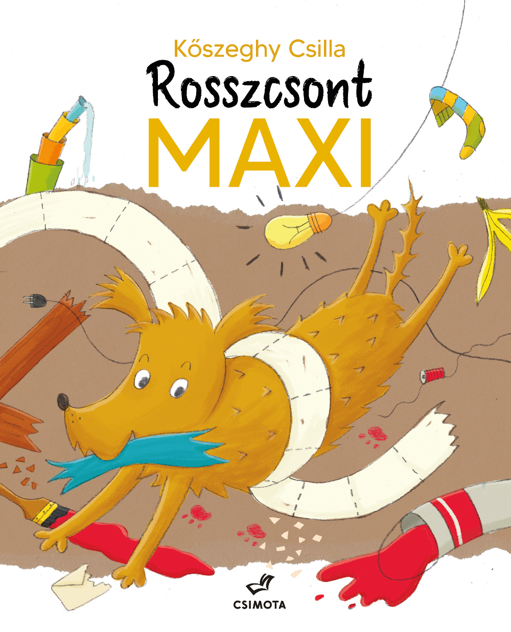 Kőszeghy Csilla - Rosszcsont Maxi