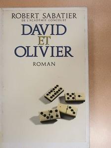 Robert Sabatier - David et Olivier [antikvár]