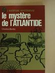 Charles Berlitz - Le mystere de l'Atlantide [antikvár]