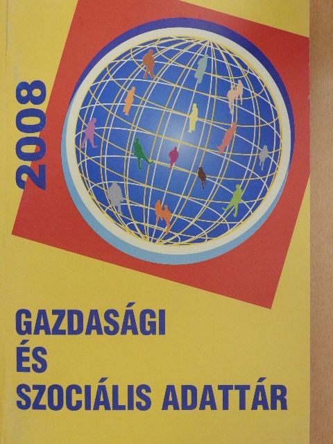 Agócs Andrea - Gazdasági és szociális adattár 2008 [antikvár]