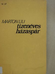 Marton Lili - Tizenéves házaspár [antikvár]