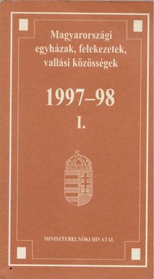 Egyed Albertné-Németh Judit - Magyarországi egyházak, felekezetek, vallási közösségek 1997-98 I. [antikvár]