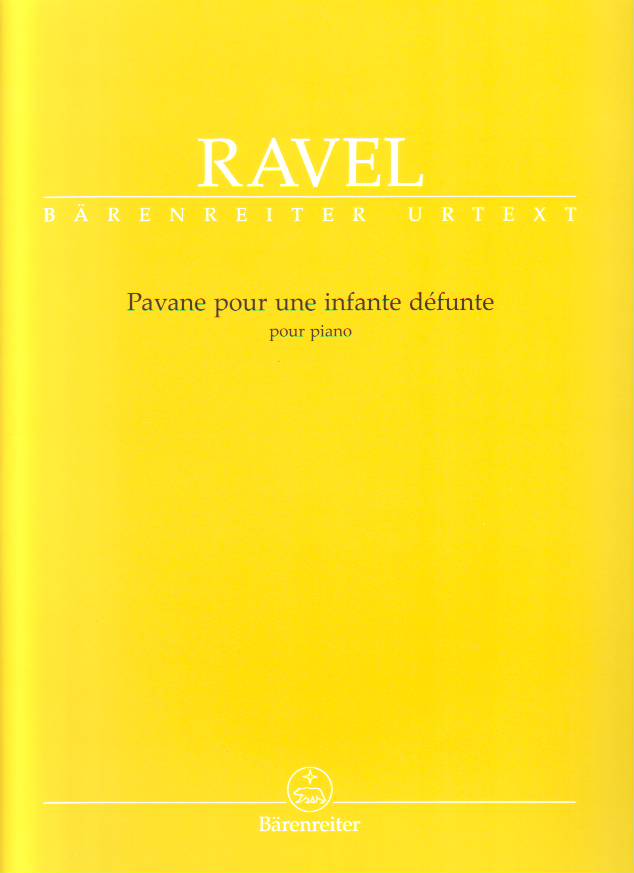 RAVEL... - PAVANE POUR UNE INFANTE DÉFUNTE POUR PIANO URTEXT (BACK/WOODFULL-HARRIS)