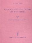 Dr. Josef Klosa - Entwicklung und Chemie der Heilmittel III. [antikvár]