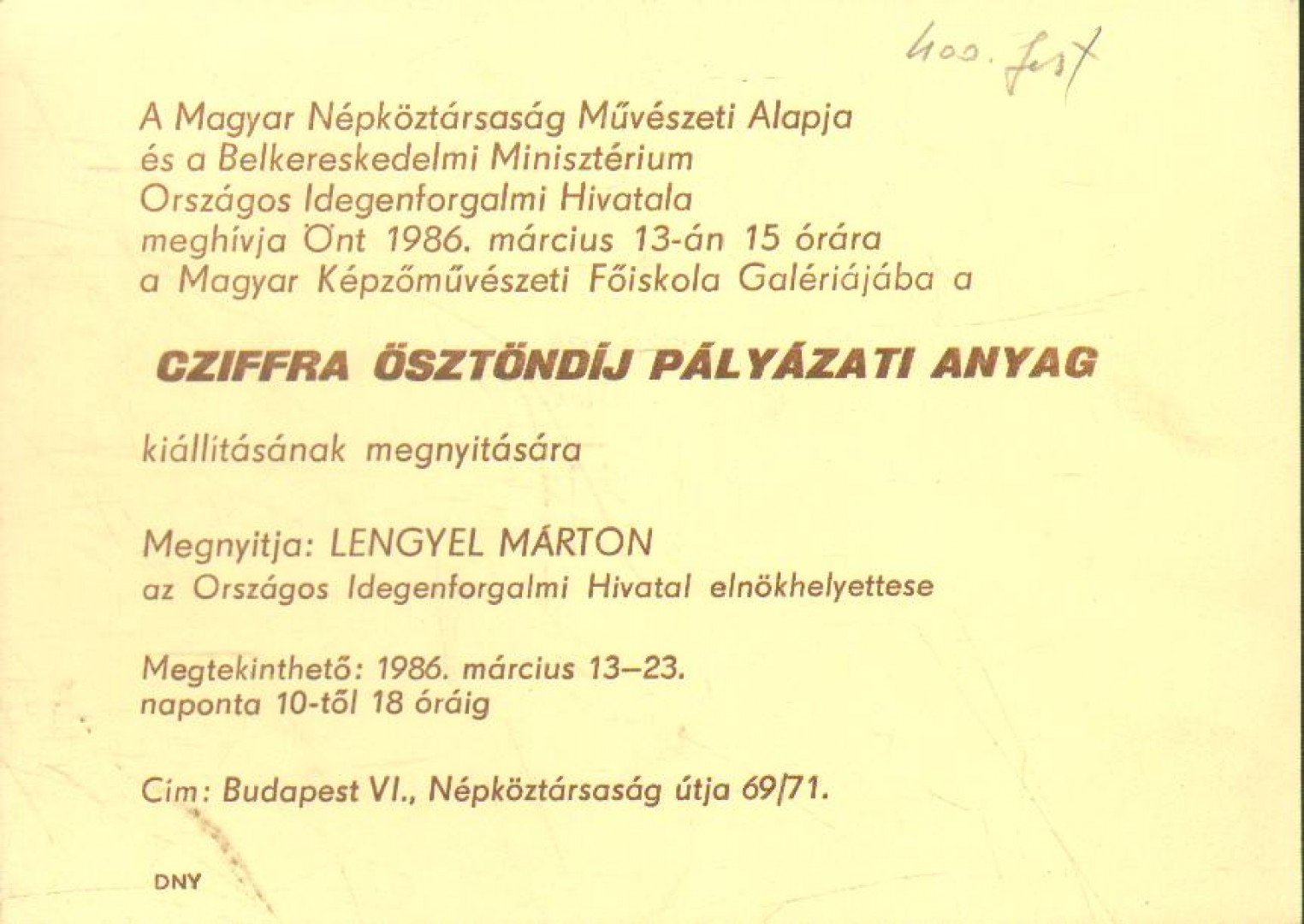 Cziffra ösztöndíj pályázati anyag kiállításának megnyitása (meghívó) [antikvár]