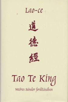 Lao-ce - Tao Te King [antikvár]