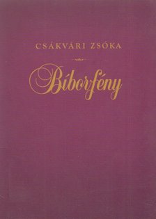 Csákvári Zsóka - Bíborfény [antikvár]