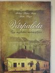 Budai László - Várpalota képeken és fotográfiákon [antikvár]