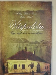 Budai László - Várpalota képeken és fotográfiákon [antikvár]