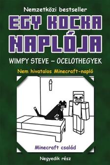 Minecraft Family - Egy kocka naplója 4. Wimpy Steve - Ocelothegyek