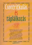Gaálné Labáth Katalin, Dr. Nikolics Károly, Dr. Pintér Anna - Csontritkulás és táplálkozás [antikvár]