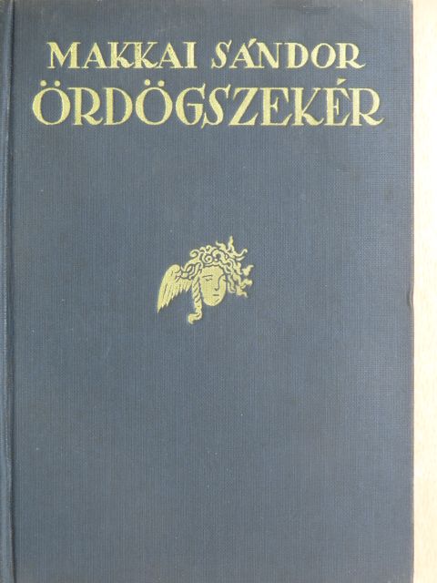 Makkai Sándor - Ördögszekér [antikvár]