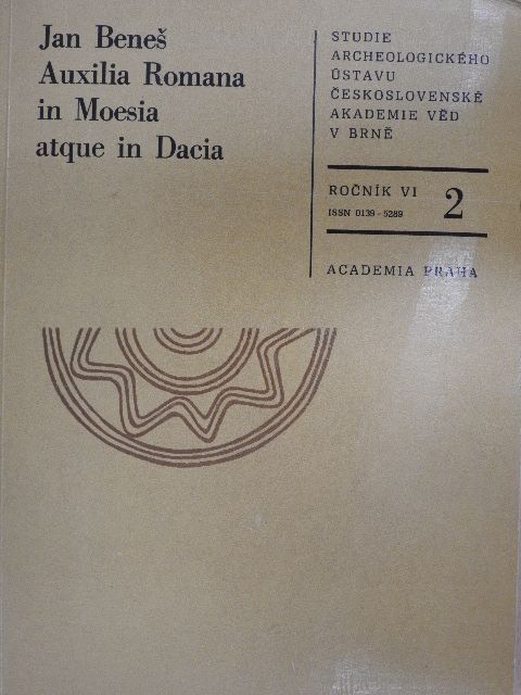 Jan Benes - Auxilia Romana in Moesia atque in Dacia [antikvár]
