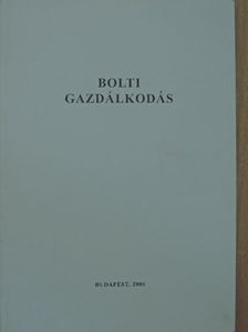Kenedics Krisztina - Bolti gazdálkodás [antikvár]