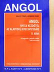 Bajczi Tünde - Angol nyelv kezdőtől az alapfokú nyelvvizsgáig II. [antikvár]