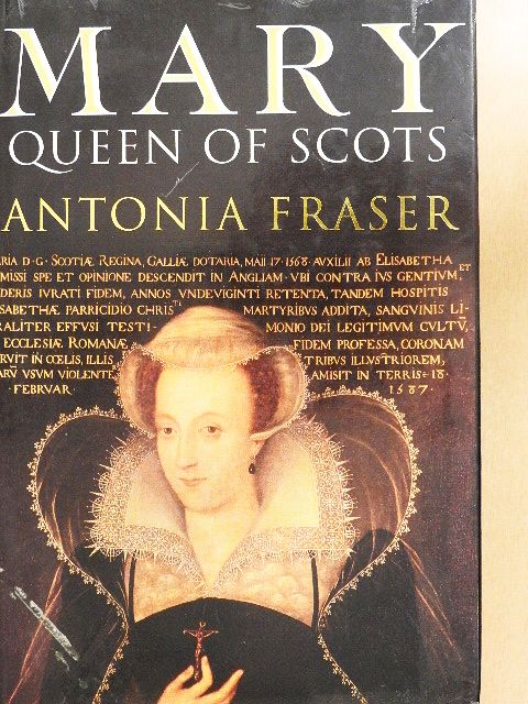 Antonia Fraser - Mary Queen of Scots [antikvár]