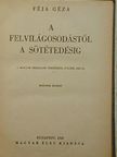 Féja Géza - A felvilágosodástól a sötétedésig [antikvár]
